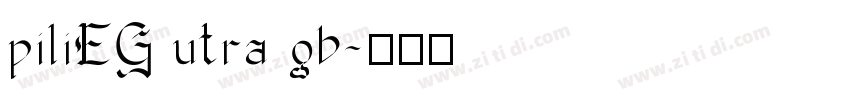 piliEG utra gb字体转换